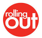 Rolling Out Magazine
